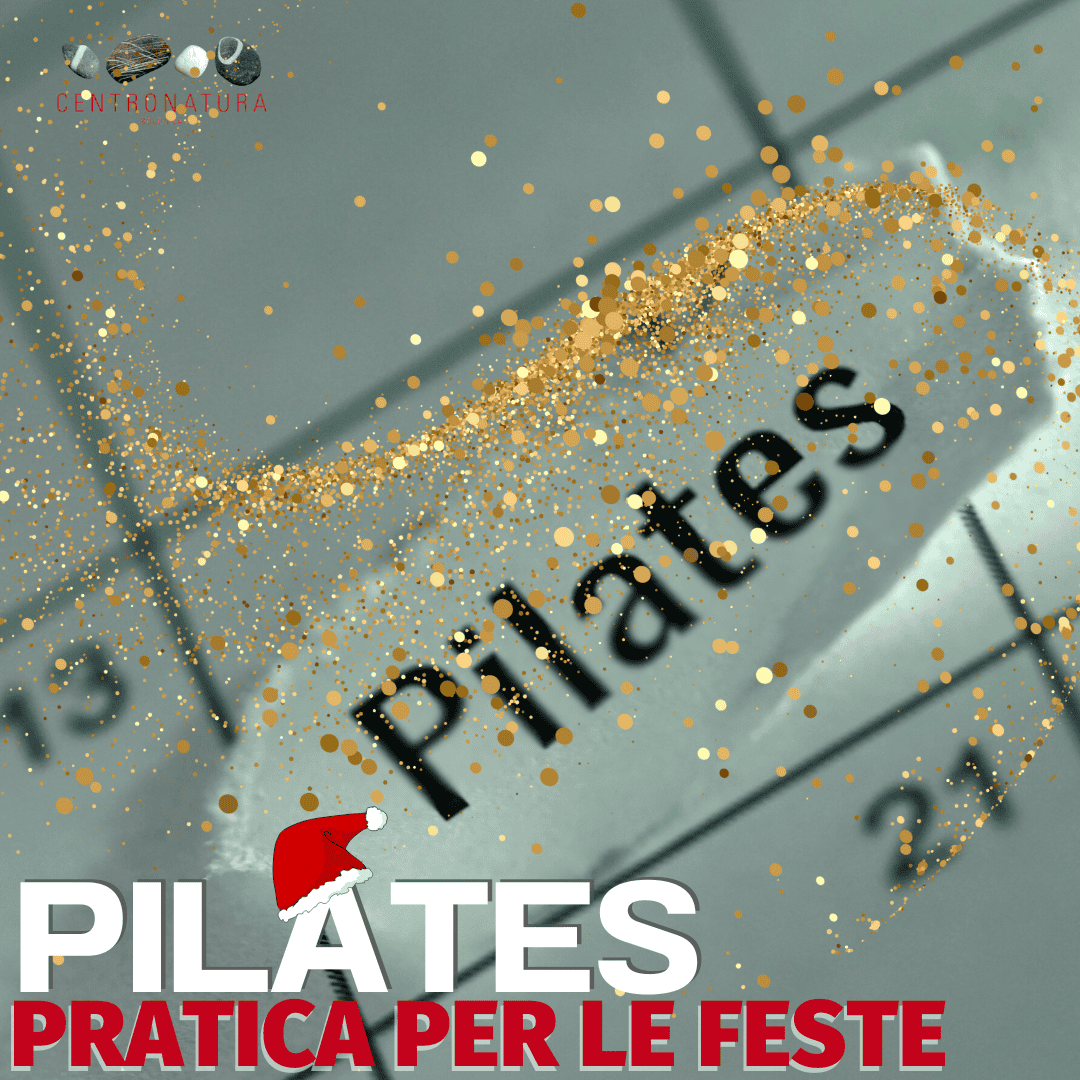 Al momento stai visualizzando PILATES PER LE FESTE