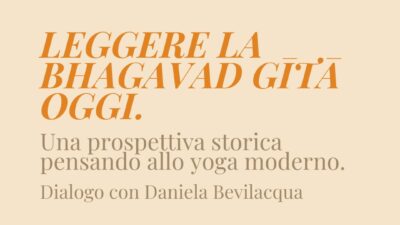 LEGGERE LA BHAGAVAD GĪTĀ OGGI.